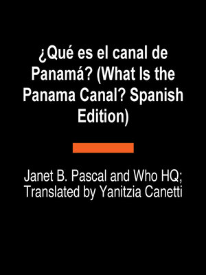 cover image of ¿Qué es el canal de Panamá? (What Is the Panama Canal? Spanish Edition)